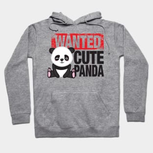 Wanted Cute Panda Design for Panda Lover Hoodie